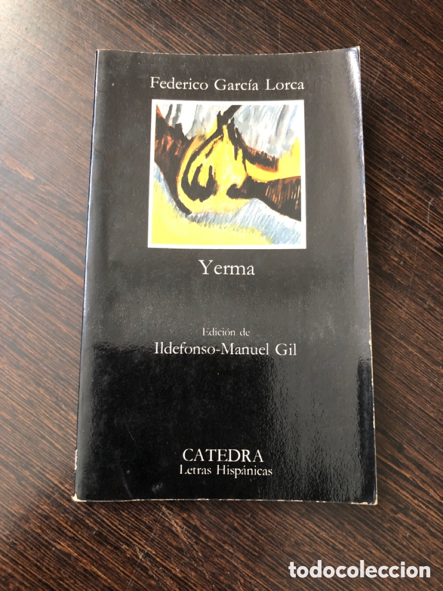 Libros: YERMA FEDERICO GARCIA LORCA COLECCION CATEDRA LETRAS HISPANICAS