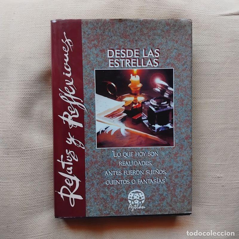 Libros: Relatos y reflexiones desde las estrellas - Foto 1