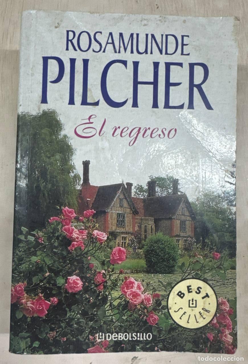 Libros: El Regreso - Rosamunde Pilcher.