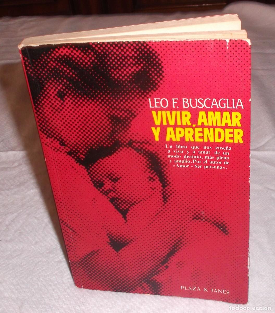 Libros: vivir,amar y aprender Leo E.Buscaglia primera edicion Mayo 1984