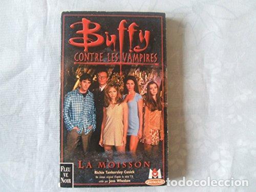 Libros: Buffy contre les vampires, tome 1 La moisson