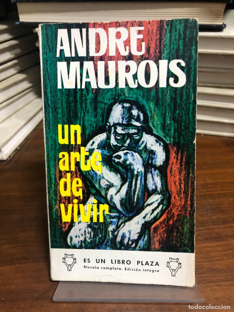 Libros: Un arte de vivir Andr&eacute; Maurois - Foto 1