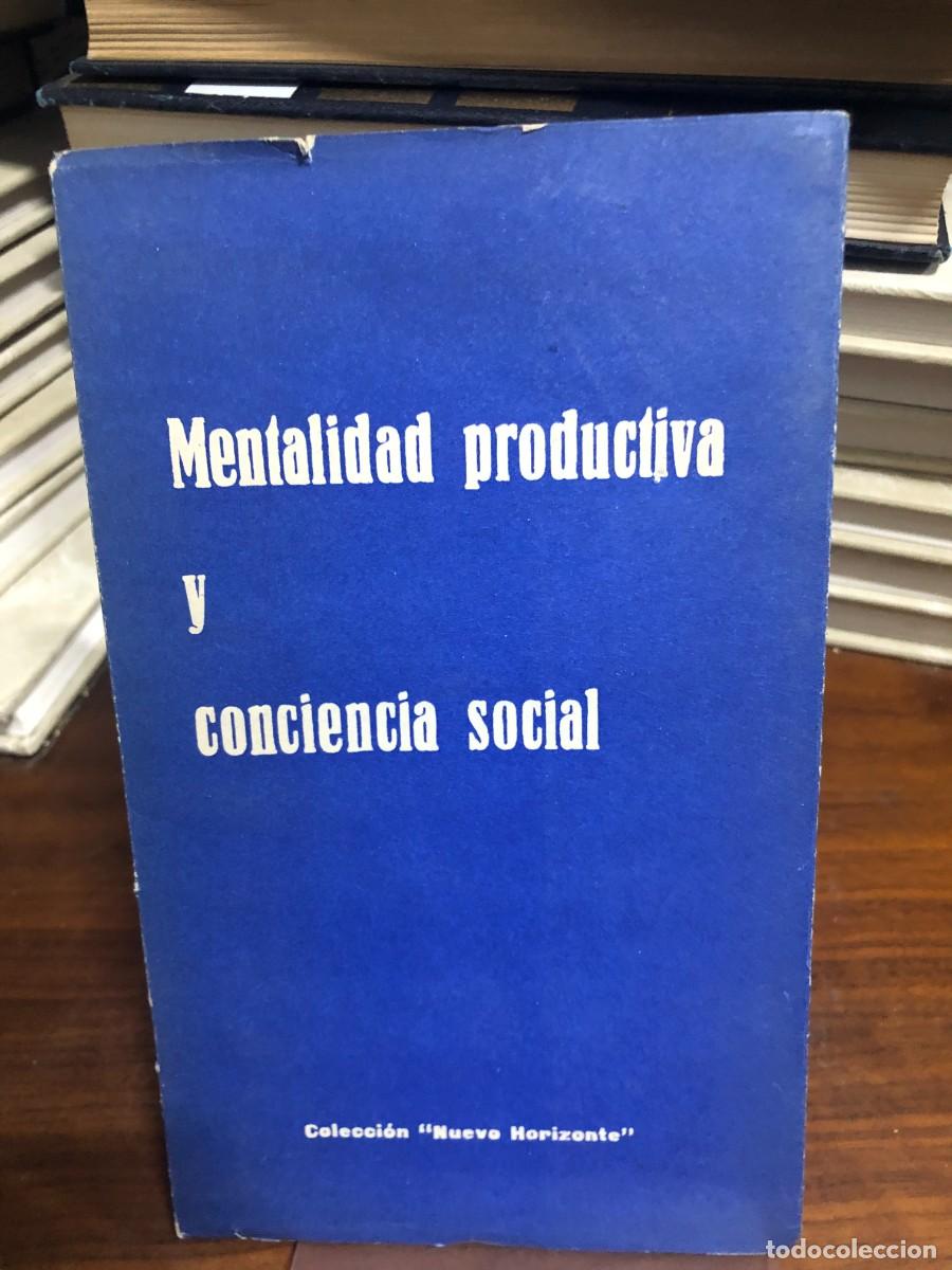 Libros: Mentalidad productiva y conciencia social Colecci&oacute;n &rdquo;Nuevo Horizonte&rdquo;