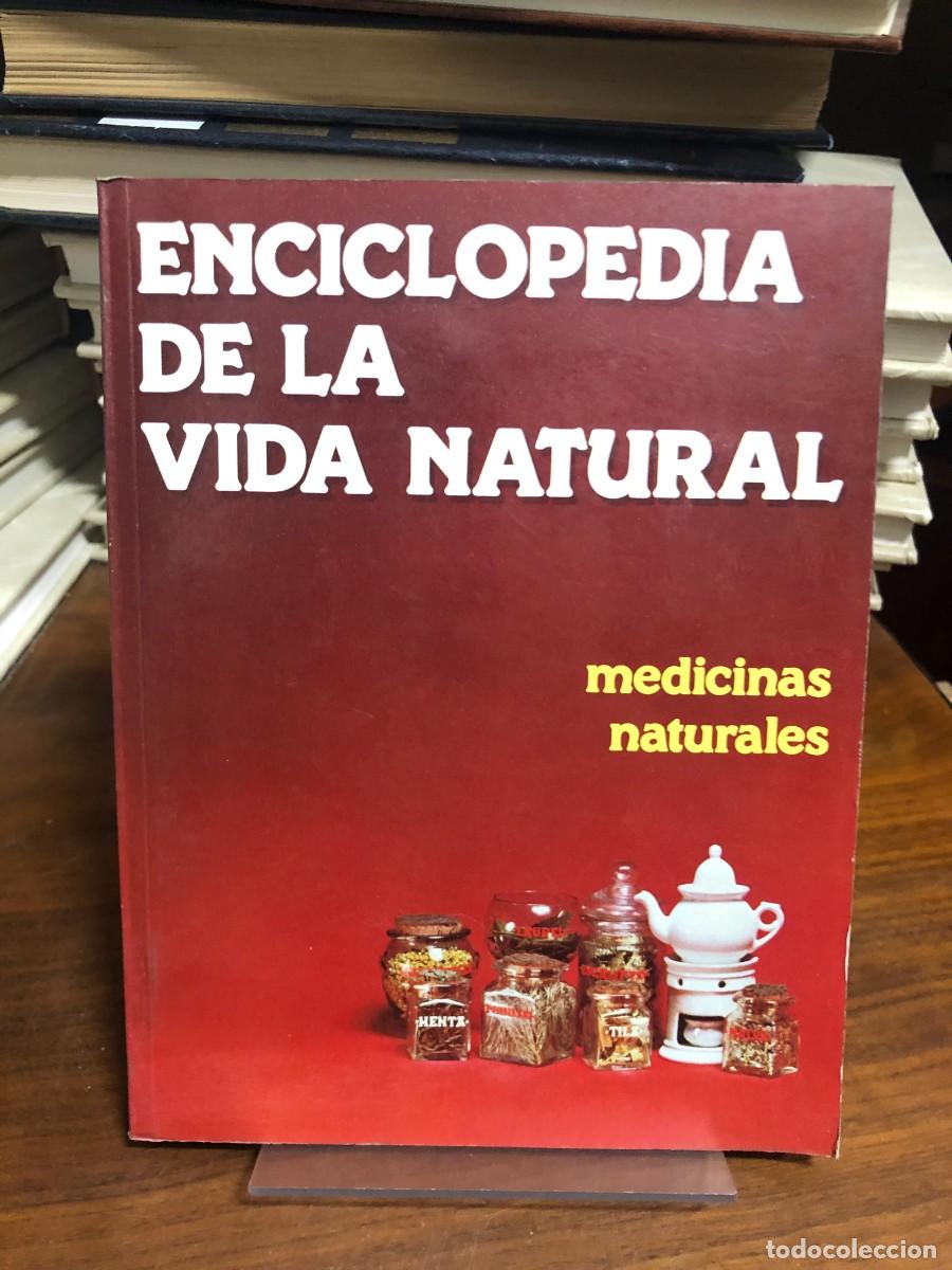 Libros: Enciclopedia de la Vida Natural: Medicinas Naturales