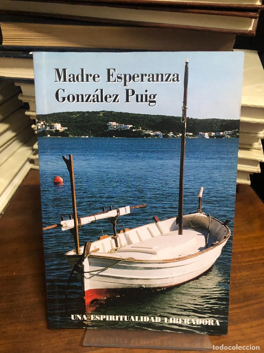 Libros: Madre Esperanza Gonz&aacute;lez Puig: Una espiritualidad liberadora