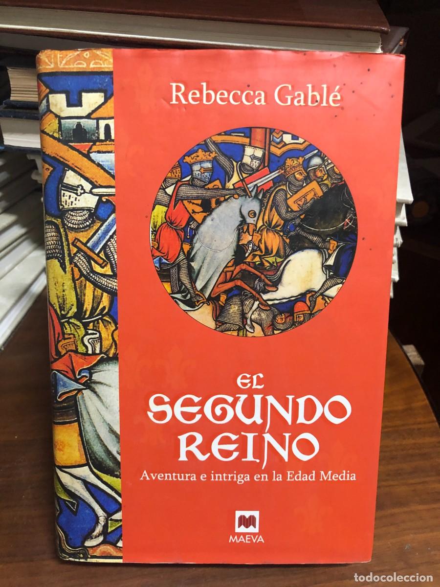Libros: El segundo reino Rebecca Gabl&eacute; / Maeva