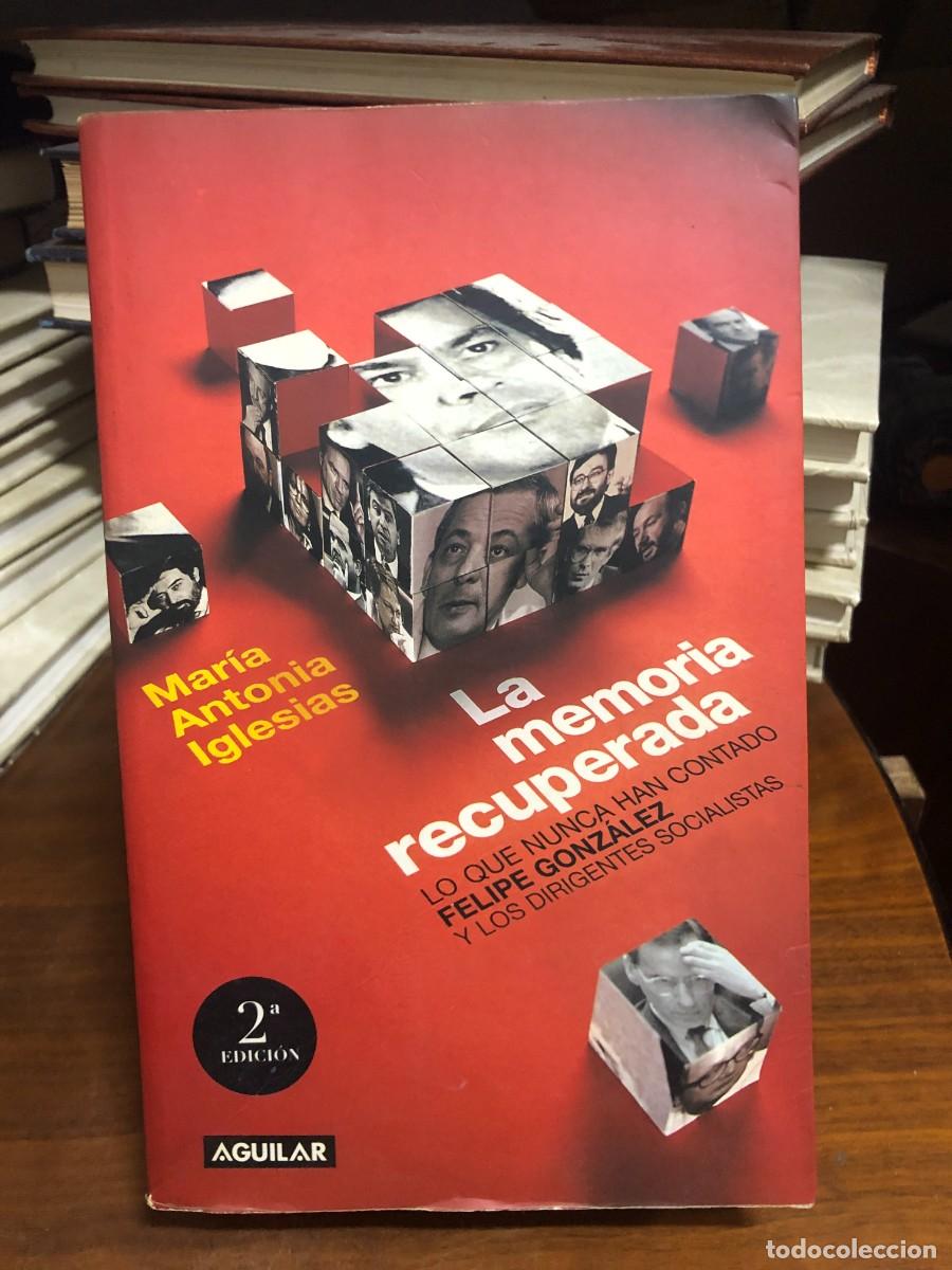 Libros: La memoria recuperada Mar&iacute;a Antonia Iglesias / Aguilar