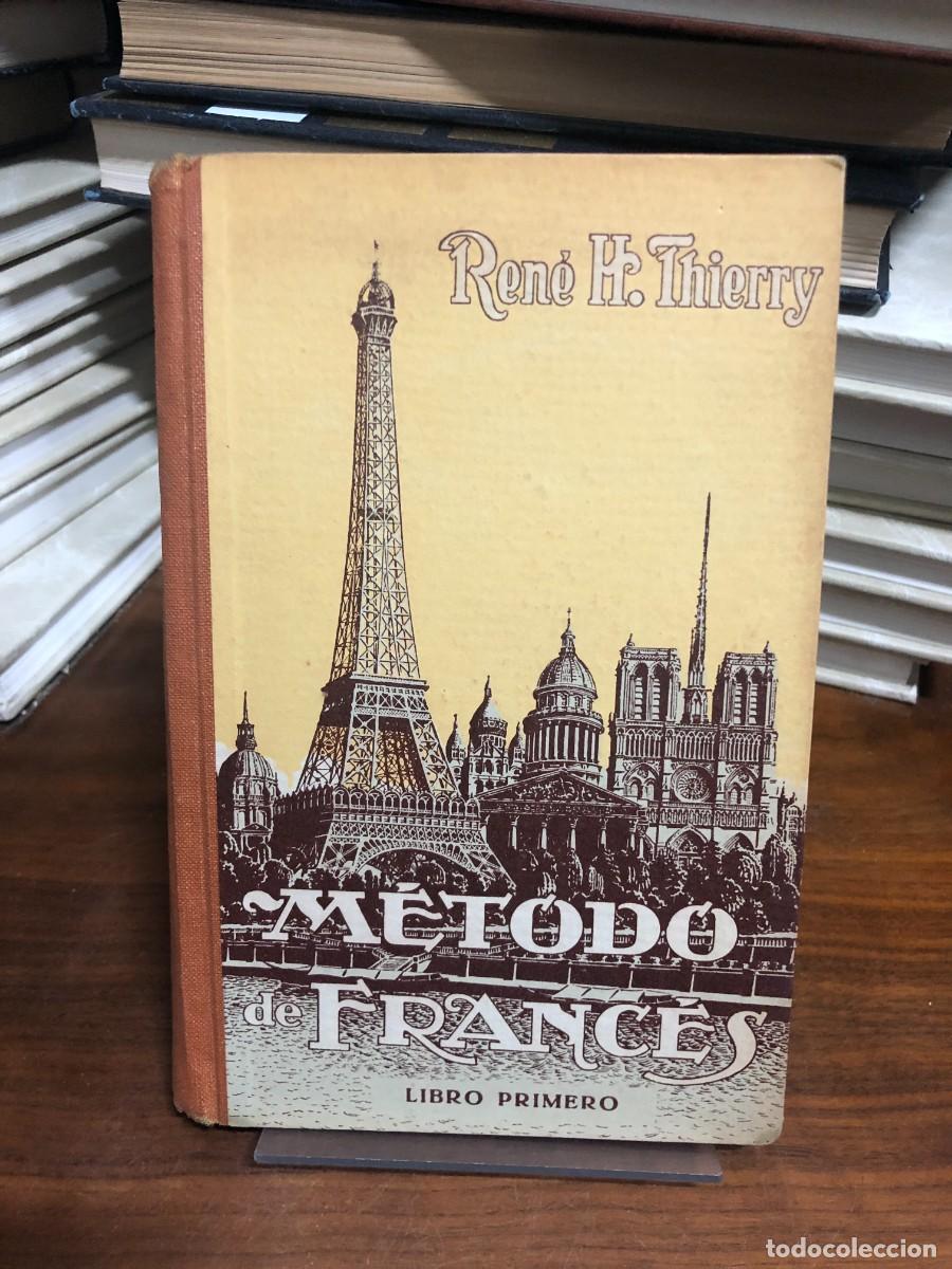 Libri di seconda mano: M&eacute;todo de franc&eacute;s - Libro Primero Ren&eacute; H. Thierry