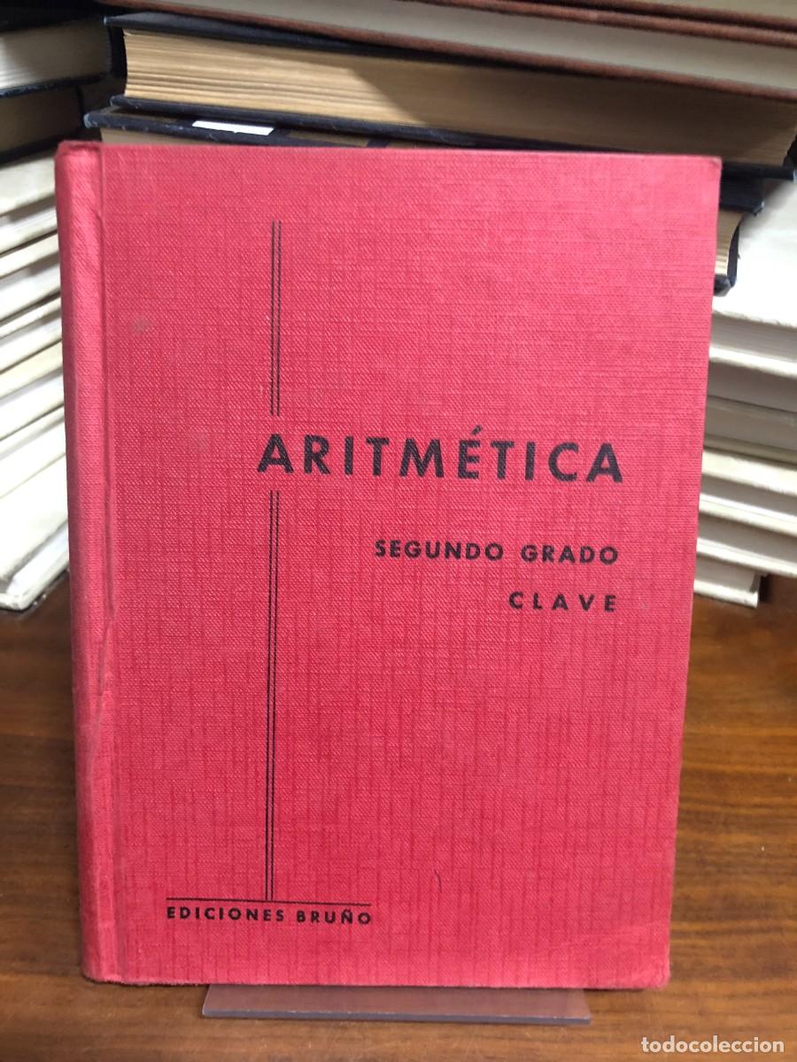 Libros: Aritm&eacute;tica - Segundo Grado (Clave) Ediciones Bru&ntilde;o - Foto 1