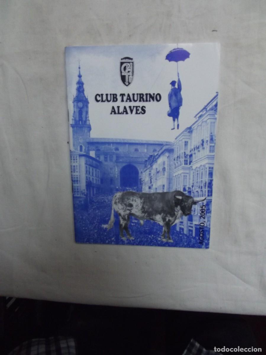 Libros: CLUB TAURINO ALAVES VITORIA AGOSTO 2005