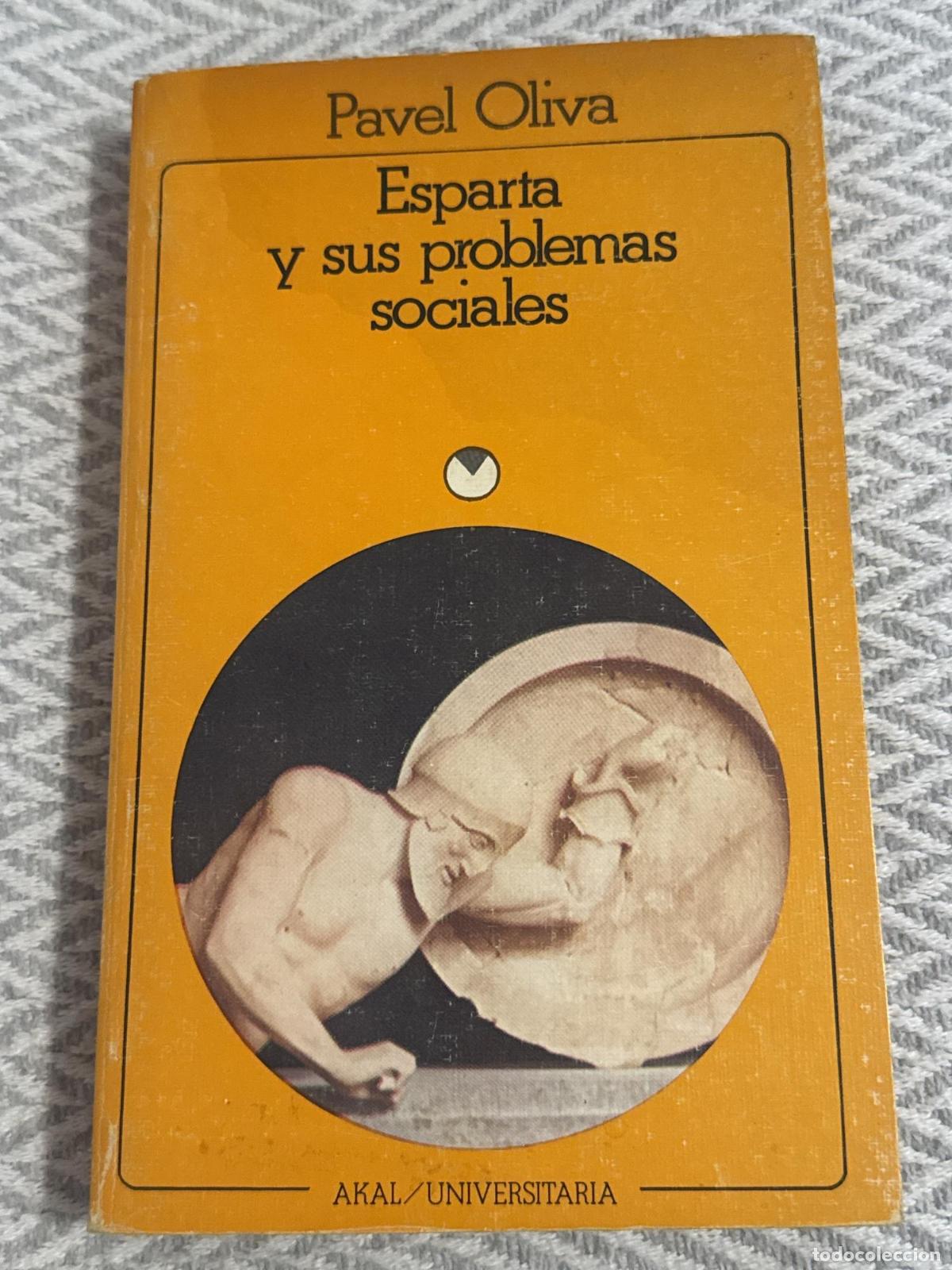 Libros: Esparta y sus problemas sociales - Pavel Oliva