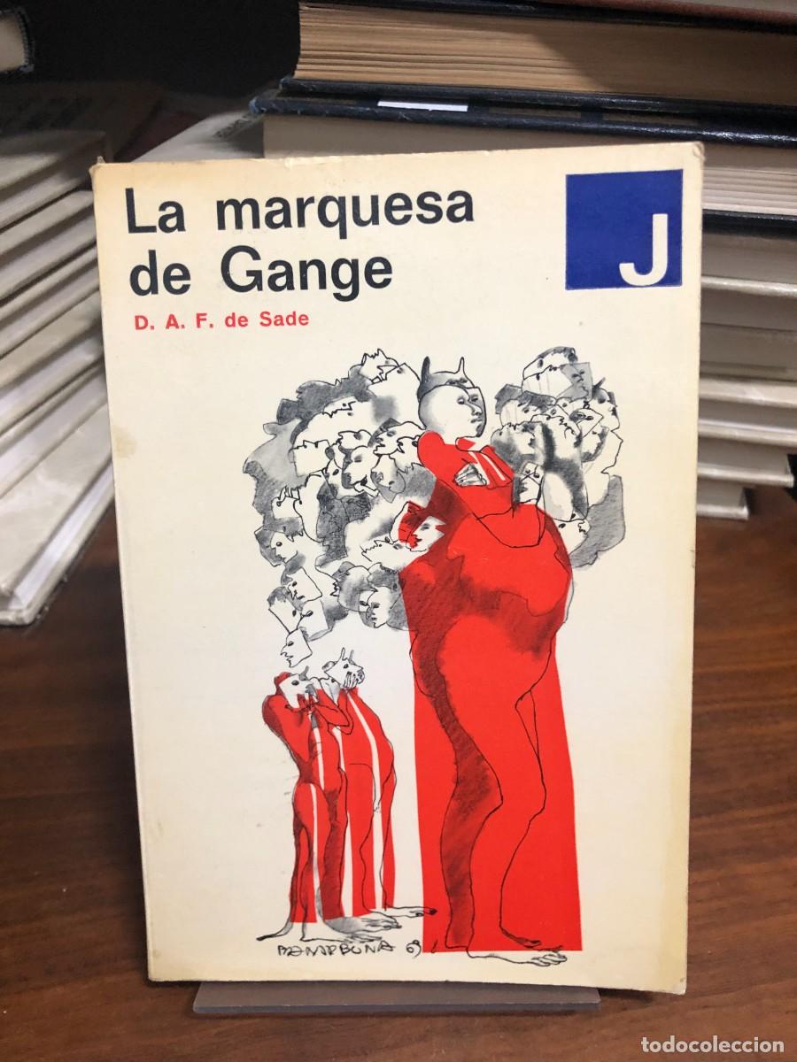 Libros: La marquesa de Gange D. A. F. de Sade / J&uacute;car (Colecci&oacute;n Los Olvidados)