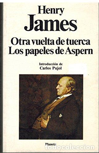 Libros: Otra Vuelta de Tuerca. Los papeles de Aspern.