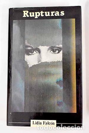 Libros: Rupturas - Lidia Falc&oacute;n