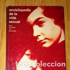 Libros: Enciclopedia de la vida sexual de la fisiolog&iacute;a a la psicolog&iacute;a Volumen 3. 14/17 a&ntilde;os