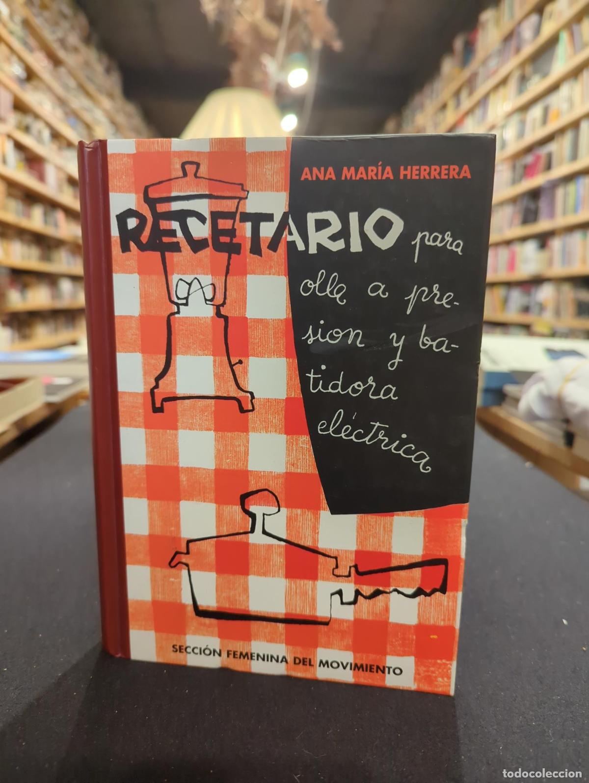Libros: Recetario para olla presi&oacute;n - Ana Mar&iacute;a Herrera