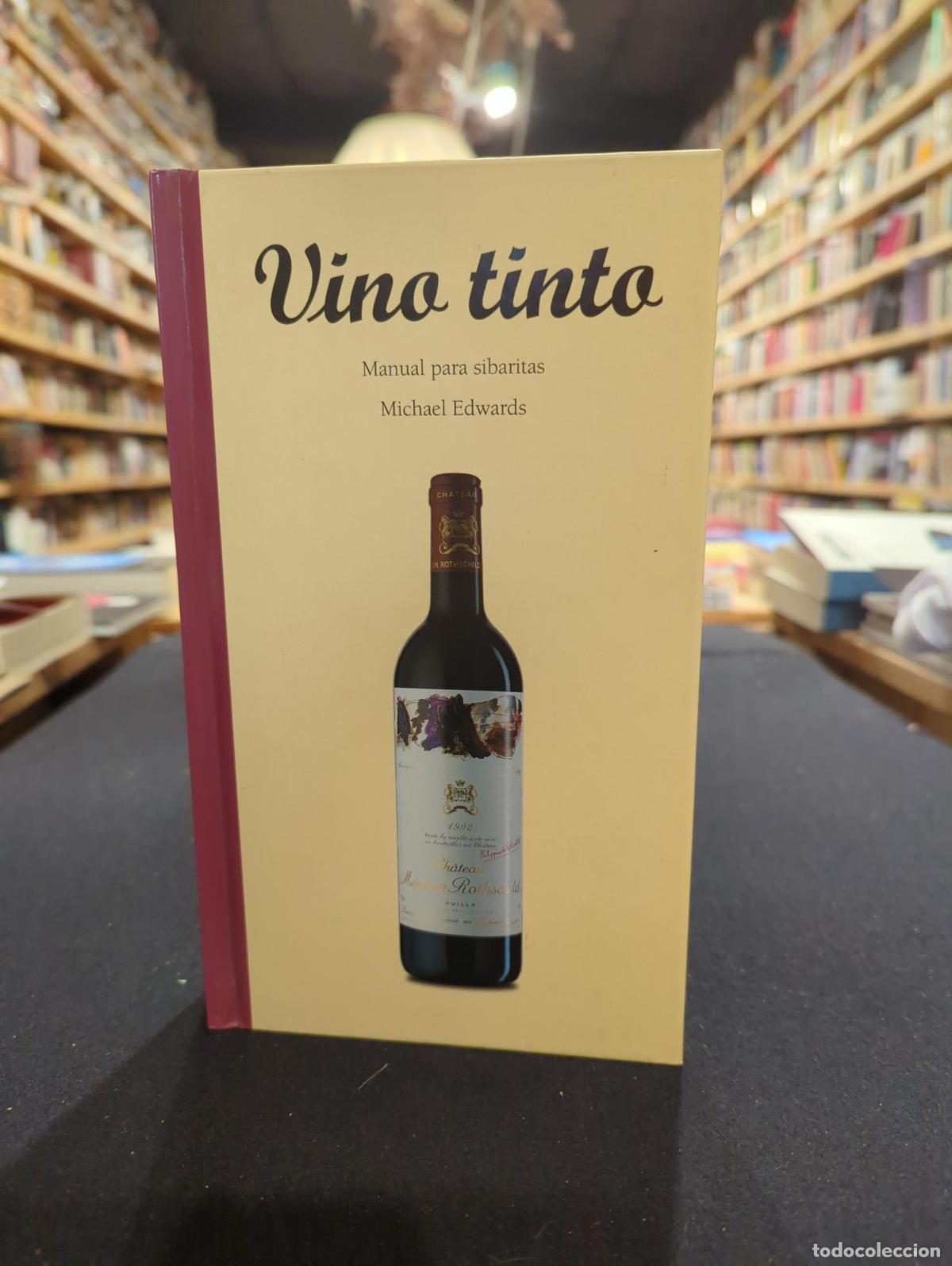 Libros: Vino tinto - Michael Edwards