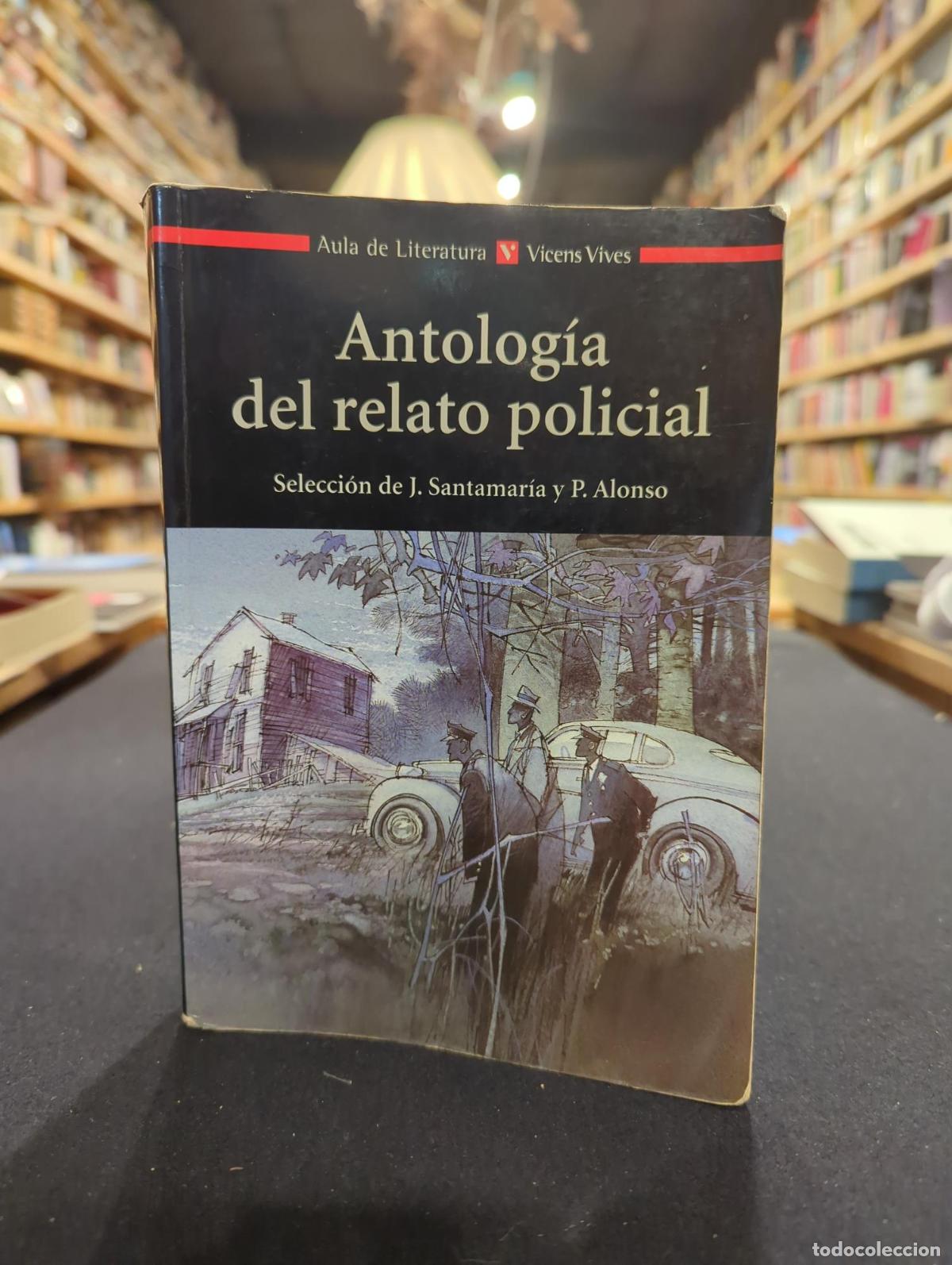 Libros: ANTOLOGIA DEL RELATO POLICIAL N/C -