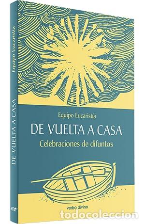 Libros: De vuelta a casa. Celebraciones de difuntos.
