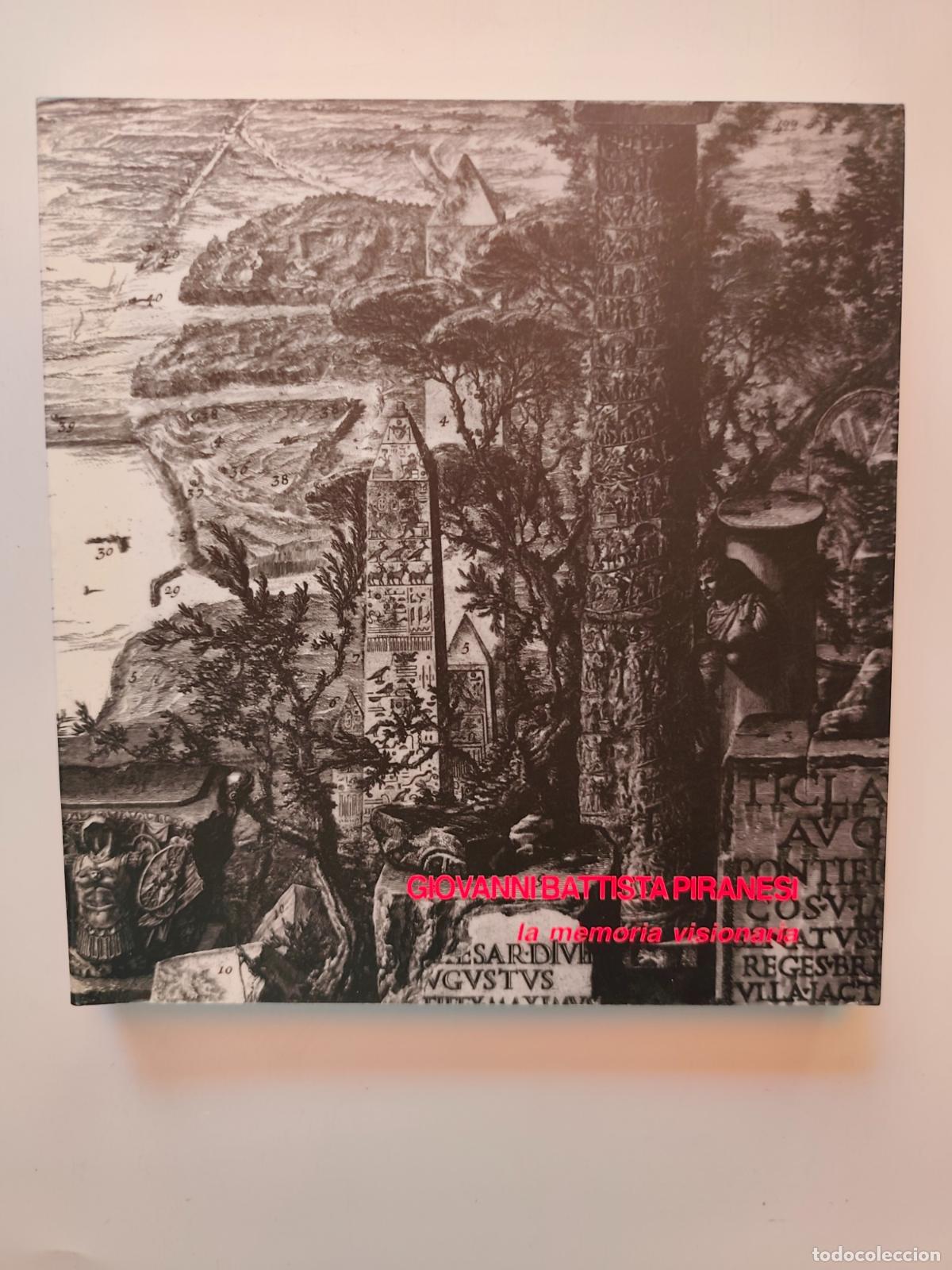 Libros: Gabriella Locci et al. - Giovanni Battista Piranesi. La memoria visionaria