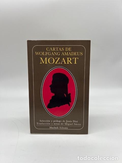 books: MOZART, Wolfang Amadeus - Cartas. Wolfgang Amadeus Mozart.