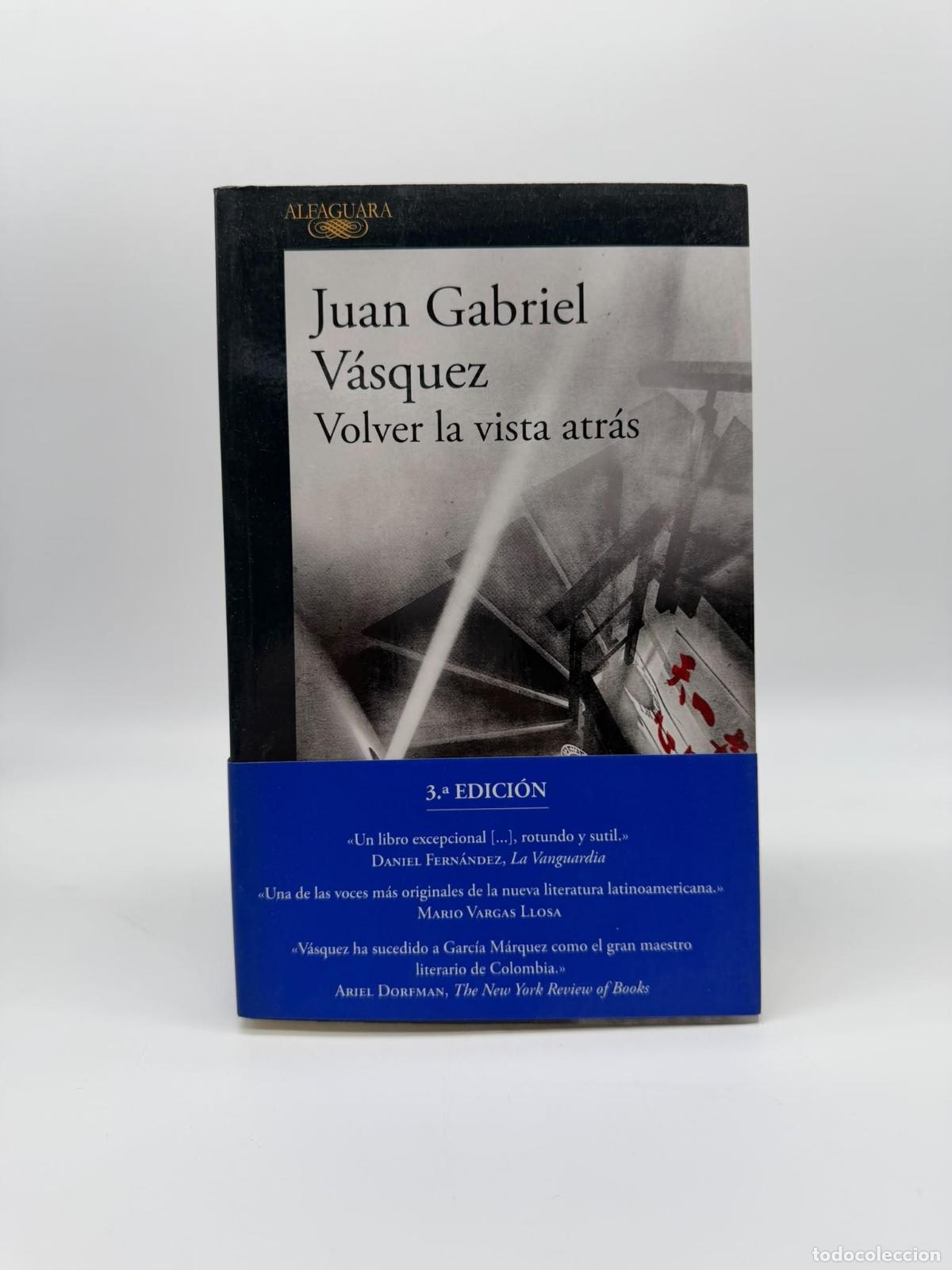 Libros: V&Aacute;SQUEZ, Juan Gabriel. - Volver la vista atr&aacute;s.