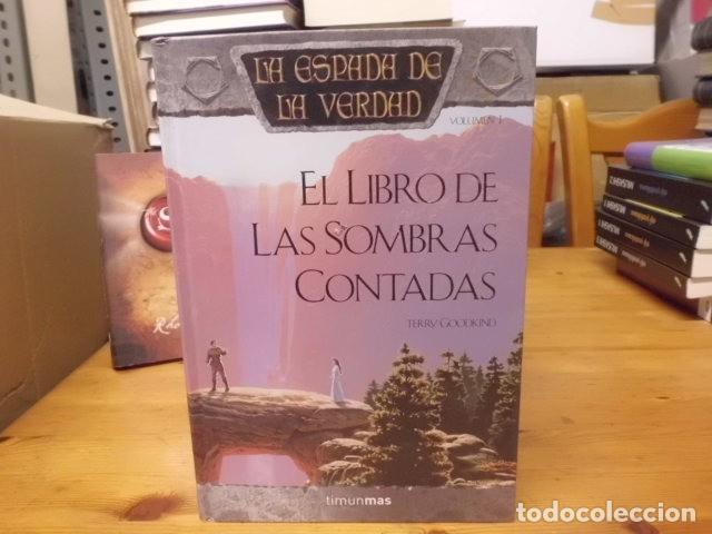 Libros: EL LIBRO DE LAS SOMBRAS CONTADAS LA ESPADA DE LA VERDAD TERRY GOODKIND