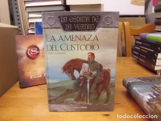 Libros: LA AMENAZA DEL CUSTODIO LA ESPADA DE LA VERDAD TERRY GOODKIND