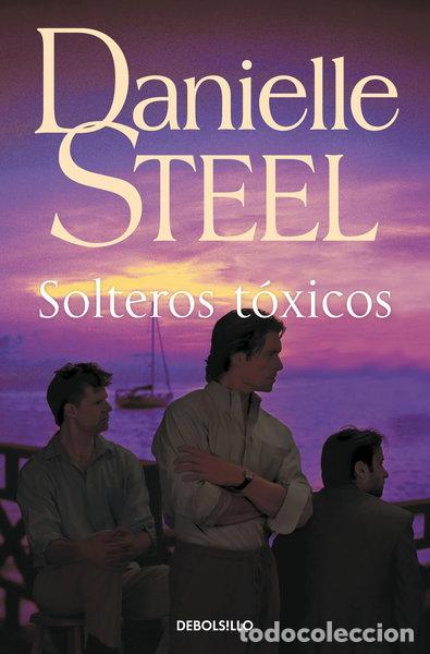 Libros: Solteros t&oacute;xicos- 9788499083179