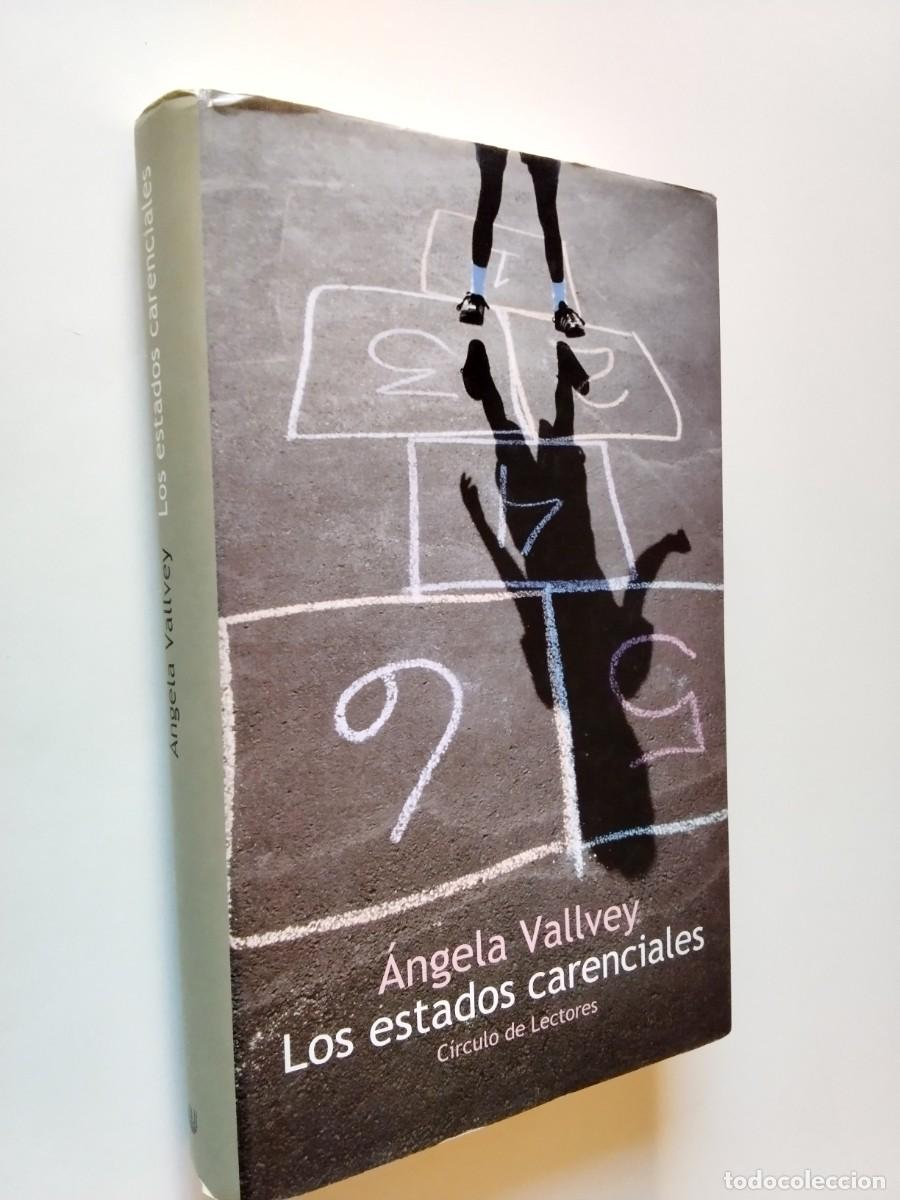 Libros: &Aacute;ngela Vallvey - Los estados carenciales
