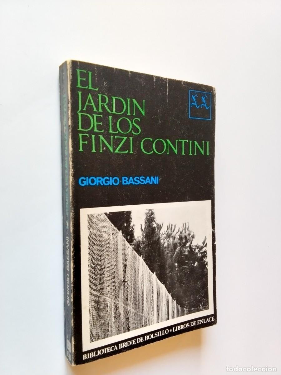 Libros: Giorgio Bassani - El jard&iacute;n de los Finzi Contini
