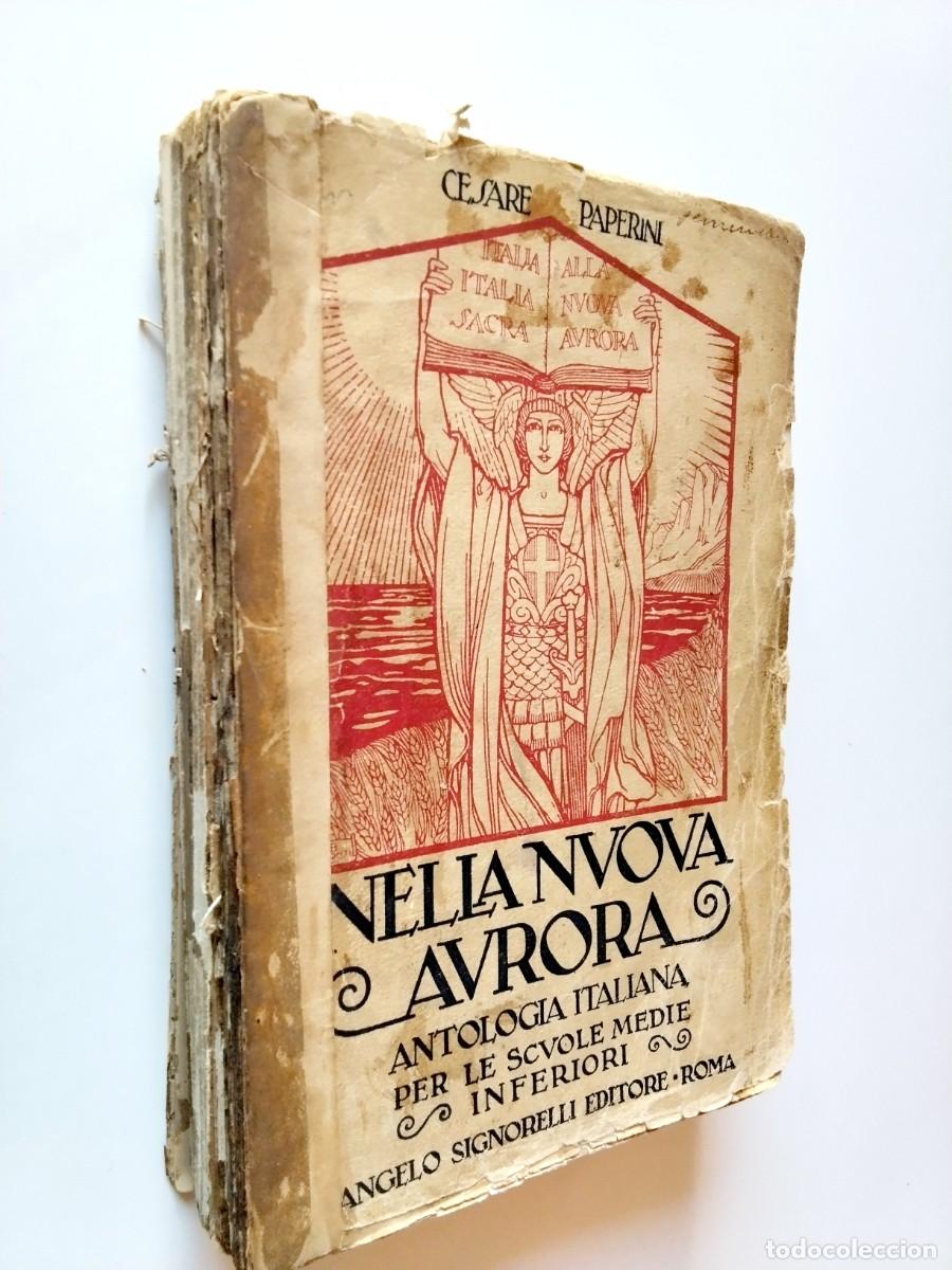 Libros: Cesare Paperini - Nella Nuova Aurora Antologia italiana per le scuole medie inferiori