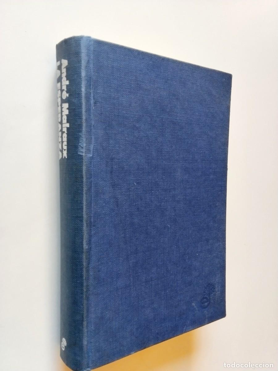 Libros: Andr&eacute; Malraux - La esperanza