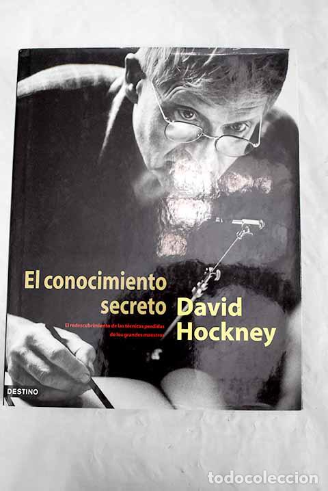 Libros: El conocimiento secreto: El redescubrimiento de la t&eacute;cnicas perdidas de los grandes maestros