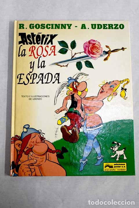 Libros: Ast&eacute;rix, la rosa y la espada.- Uderzo