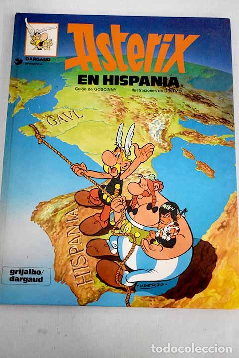 Libros: Ast&eacute;rix en Hispania: Goscinny, Ren&eacute;.- Goscinny, Ren&eacute;
