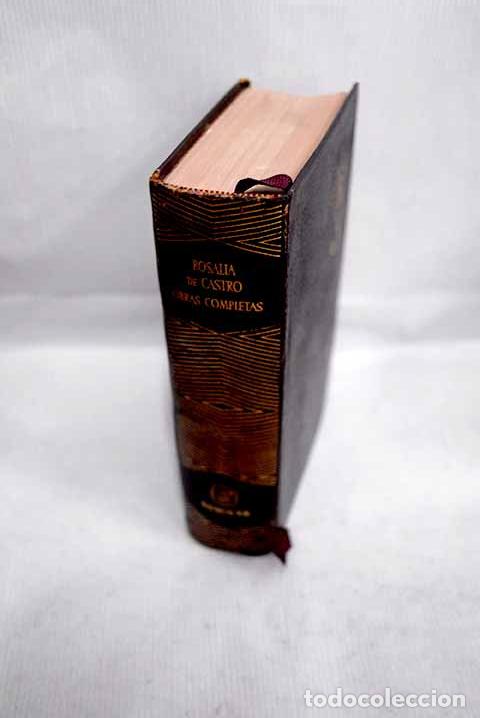 Libros: Obras completas: Castro, Rosal&iacute;a de.- Castro, Rosal&iacute;a de