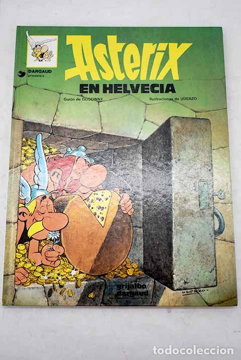 Libros: Ast&eacute;rix en Helvecia: Goscinny, Ren&eacute;.- Goscinny, Ren&eacute;