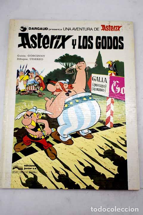 Libros: Asterix y los Godos: Goscinny, Ren&eacute;.- Goscinny, Ren&eacute;