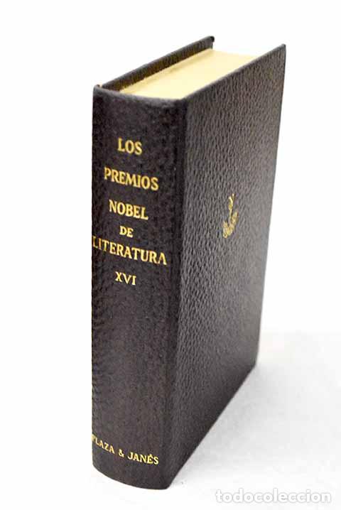 B&uuml;cher: Los premios Nobel de literatura XVI: Canto general. Sat&aacute;n en Goray. El valle del Issa. Auto de fe