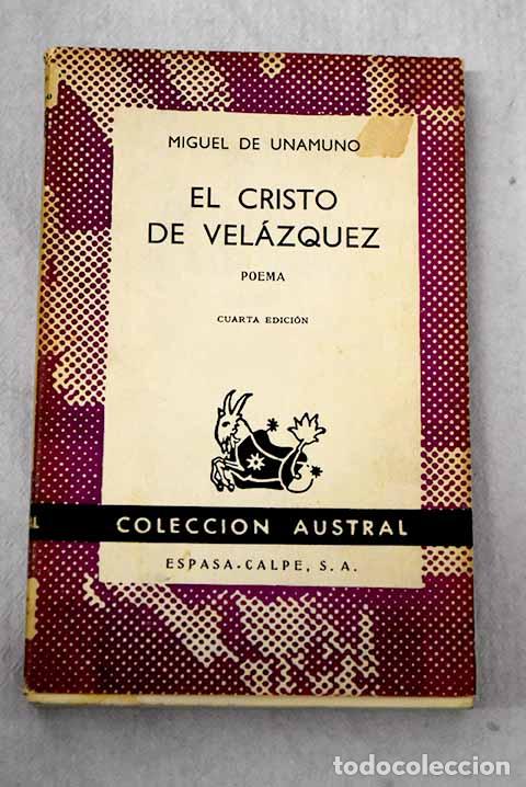 Libri di seconda mano: El Cristo de Vel&aacute;zquez : Poema.- Unamuno, Miguel de