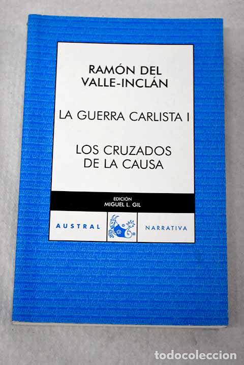 Libri di seconda mano: Los cruzados de la causa.- Valle-Incl&aacute;n, Ram&oacute;n del