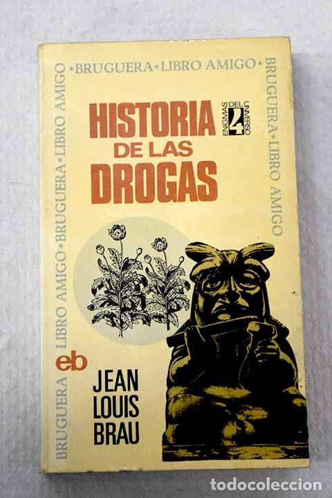 books: Historia de las drogas.- Brau, Jean-Louis