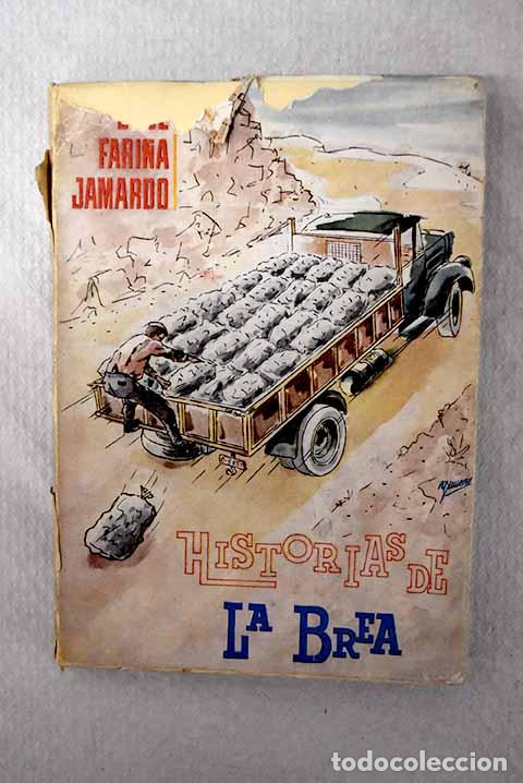 books: Historias de La Brea.- Fari&ntilde;a Jamardo, Jos&eacute;