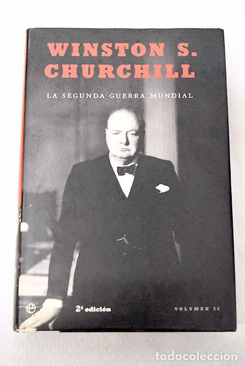books: La Segunda Guerra Mundial, tomo II.- Churchill, Winston