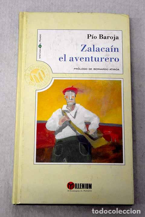 Libros: Zalaca&iacute;n el aventurero.- Baroja, P&iacute;o