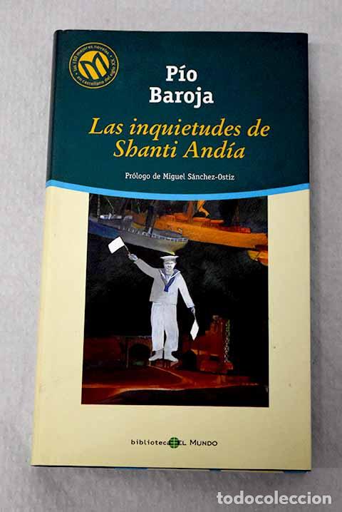 Libros: Las inquietudes de Shanti And&iacute;a.- Baroja, P&iacute;o