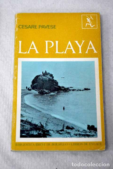 B&uuml;cher: La playa y otros relatos.- Pavese, Cesare