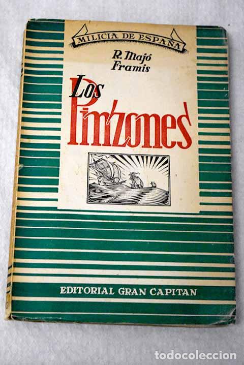 B&uuml;cher: Los Pinzones: Maj&oacute; Framis, Ricardo.- Maj&oacute; Framis, Ricardo
