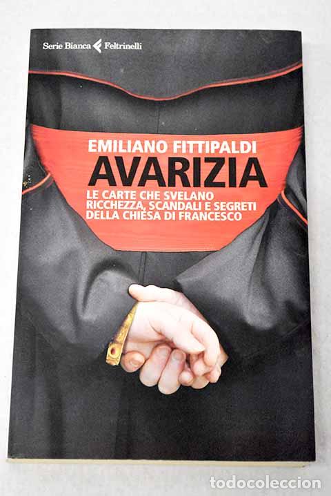 B&uuml;cher: Avarizia: Fittipaldi, Emiliano.- Fittipaldi, Emiliano